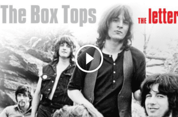 The Box Tops’ ‘The Letter’: A Musical Time Capsule to the 60s”